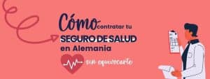 Cómo contratar un seguro médico en Alemania